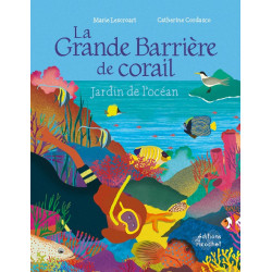 LA GRANDE BARRIERE DE CORAIL
