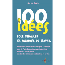 100 IDEES POUR STIMULER SA...