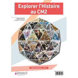 EXPLORER L'HISTOIRE AU CM2