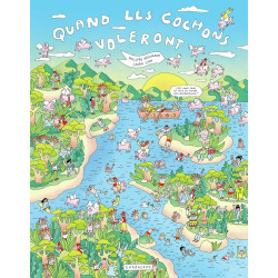 QUAND LES COCHONS VOLERONT