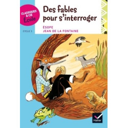 Cycle 3 - Des fables pour...