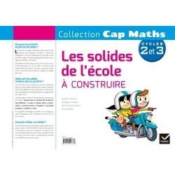 Cycle 2 et 3 - Les solides...