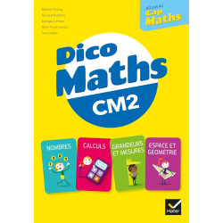 CM2 - Dico maths - Ed. 2021 