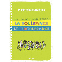 LA TOLERANCE ET L'INTOLERANCE