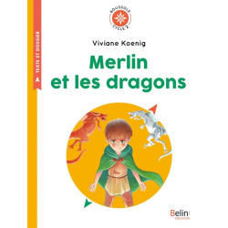 MERLIN ET LES DRAGONS -...