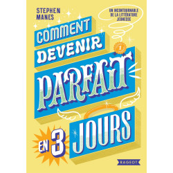 COMMENT DEVENIR PARFAIT EN...