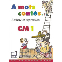 A MOTS CONTES... CM1 -...
