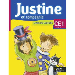 JUSTINE ET COMPAGNIE CE1 -...