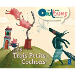 Les trois petits cochons -...