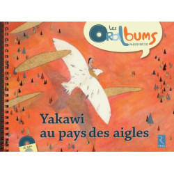YAKAWI AU PAYS DES AIGLES...