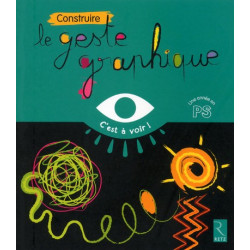 Construire le geste...