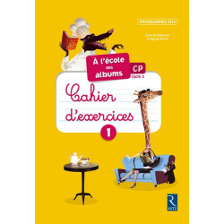 ECOLE DES ALBUMS CP CAHIER...