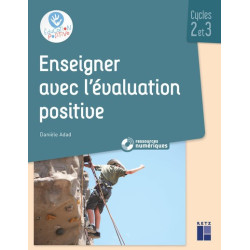 ENSEIGNER AVEC L'EVALUATION...