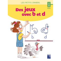 Des jeux avec 'b' et 'd'