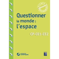 QUESTIONNER LE MONDE -...