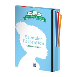 Stimuler l'attention -...