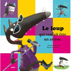 LE LOUP QUI VOULAIT ETRE UN...