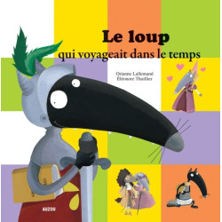 LE LOUP QUI VOYAGEAIT DANS...