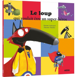 LE LOUP QUI VOULAIT ETRE UN...