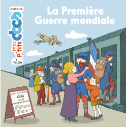 LA PREMIERE GUERRE MONDIALE...