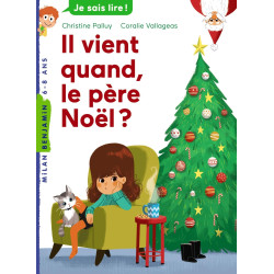 IL VIENT QUAND, LE PERE NOEL ?