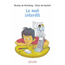 LE MOT INTERDIT