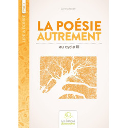LA POESIE AUTREMENT, CYCLE III
