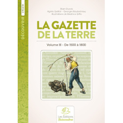 LA GAZETTE DE LA TERRE,...