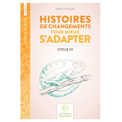 HISTOIRES DE CHANGEMENTS...