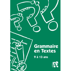 Grammaire en textes - 9 à...