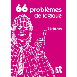 66 problèmes de logique 7 à...