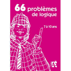 66 PROBLEMES DE LOGIQUE 7 A...