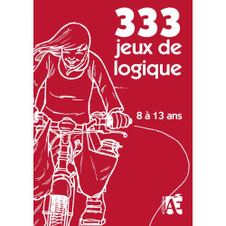 333 jeux de logique 8 à 13 ans