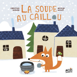 La soupe au caillou 