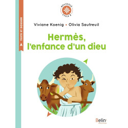HERMES, L'ENFANCE D'UN DIEU...