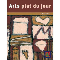 Arts plat du jour 5 à 12 ans